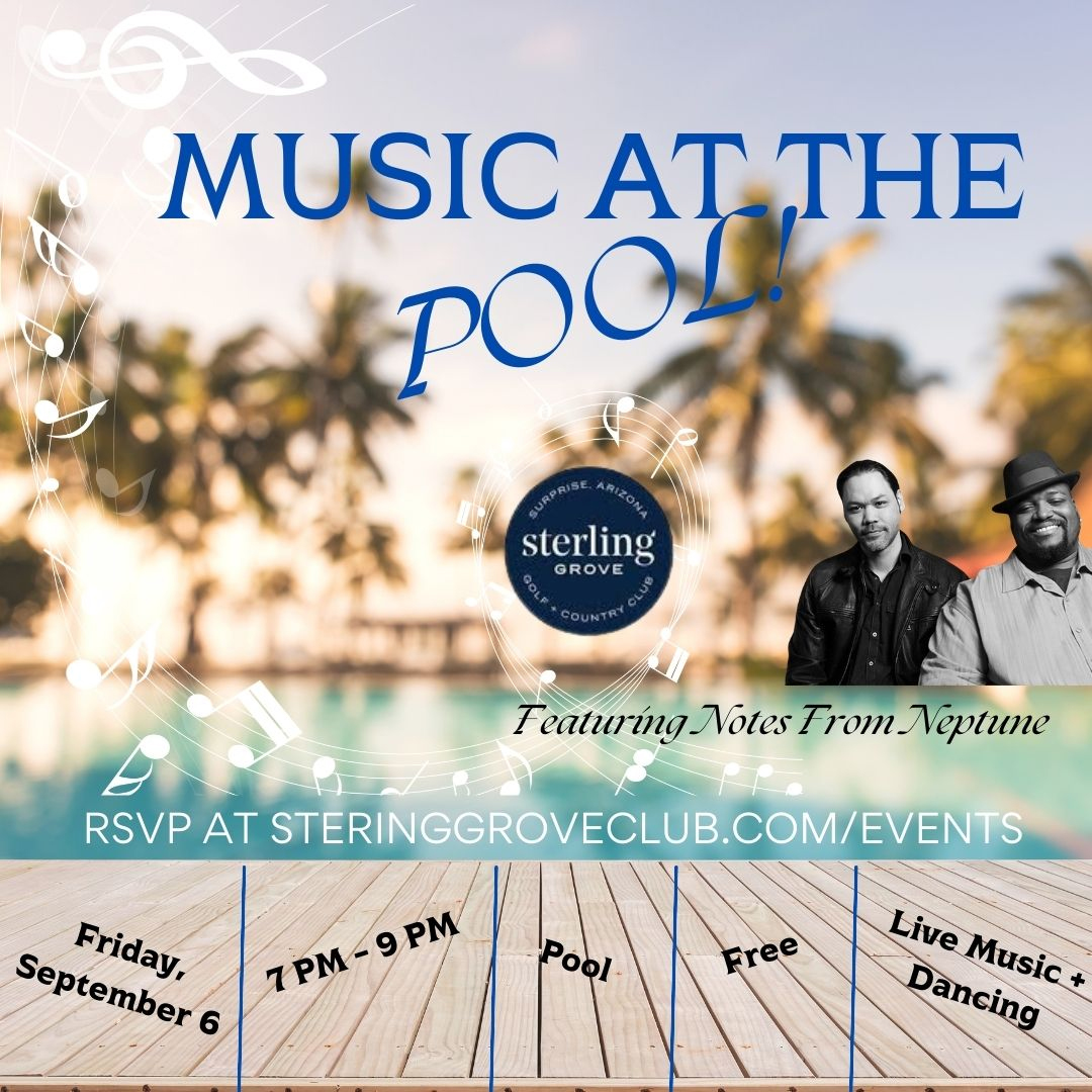 Music At The Pool | Sterling Grove Pool Side Events